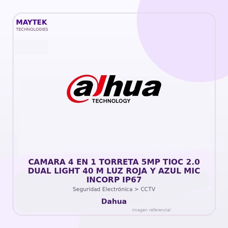 Dahua Camara 4 En 1 Torreta 5Mp Tioc 2.0 Dual Light 40 M Luz Roja Y Azul Mic Incorp Ip67