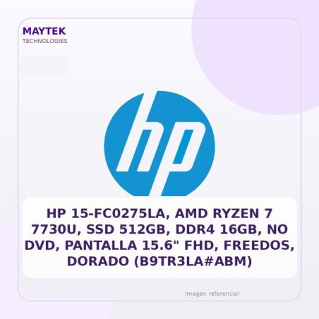 Hp 15-fc0275la, Amd Ryzen 7 7730u, SSD 512gb, DDR4 16gb, No Dvd, Pantalla 15.6" FHD, Freedos, Dorado (b9tr3la#abm)