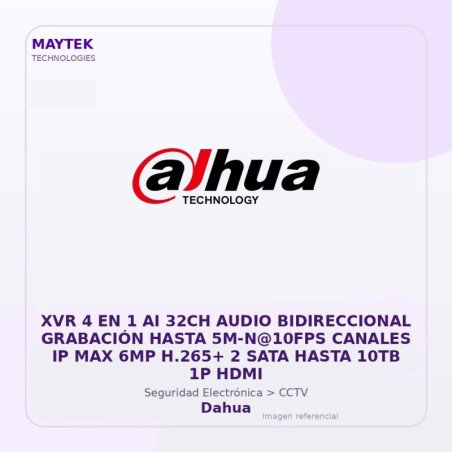 Dahua Xvr 4 En 1 Ai 32Ch Audio Bidireccional Grabación Hasta 5M-N@10Fps Canales Ip Max 6Mp H.265+ 2 Sata Hasta 10Tb 1P HDMI