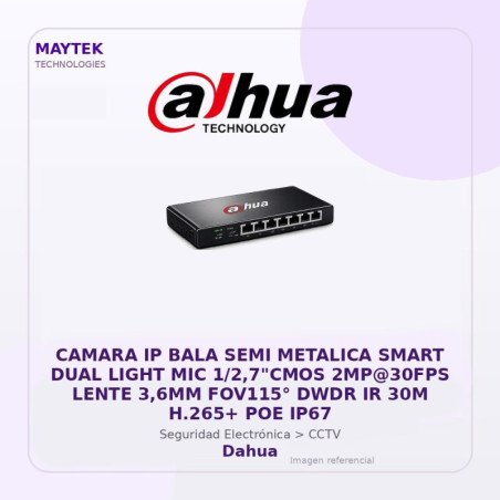 Dahua Camara Ip Bala Semi Metalica Smart Dual Light Mic 1/2,7"Cmos 2Mp@30Fps Lente 3,6Mm Fov115° Dwdr Ir 30M H.265+ POE Ip67