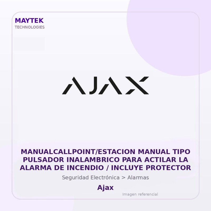 Ajax MANUALCALLPOINT/ESTACION Manual TIPO Pulsador Inalambrico para Actilar la Alarma de Incendio / Incluye Protector
