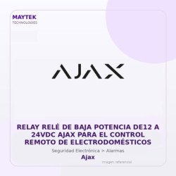 Relay RELÉ de BAJA Potencia DE12 a 24VDC AJAX para el Control Remoto de Electrodomésticos