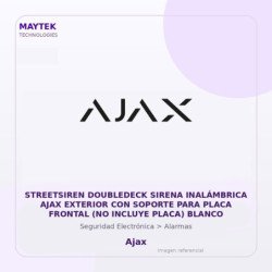 Streetsiren Doubledeck Sirena Inalámbrica AJAX Exterior con Soporte para Placa Frontal (NO Incluye Placa) Blanco
