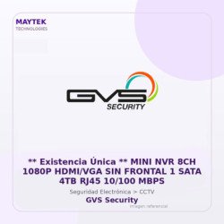 Gvs Security ** Existencia Única ** Mini Nvr 8Ch 1080P HDMI/Vga Sin Frontal 1 Sata 4Tb Rj45 10/100 Mbps