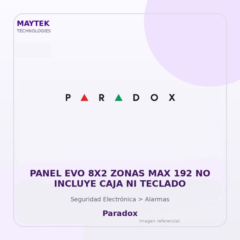 Paradox Panel EVO 8X2 Zonas MAX 192 NO Incluye CAJA NI Teclado