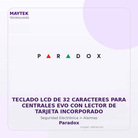 Paradox Teclado LCD de 32 Caracteres para Centrales EVO con Lector de Tarjeta Incorporado