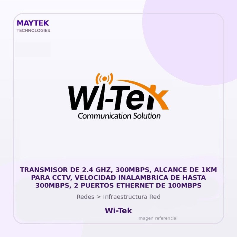 Wi-Tek Transmisor De 2.4 Ghz, 300Mbps, Alcance De 1Km Para Cctv, Velocidad Inalambrica De Hasta 300Mbps, 2 Puertos Ethernet De