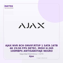 AJAX NVR 8CH ONVIF/RTSP 1 SATA 16TB 4K 25/30 FPS Detec. MOVI H.265 100MBPS Antisabotaje Negro