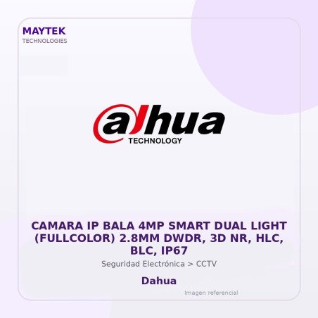 Dahua Camara IP BALA 4MP Smart DUAL Light (fullcolor) 2.8MM DWDR, 3D NR, HLC, BLC, IP67
