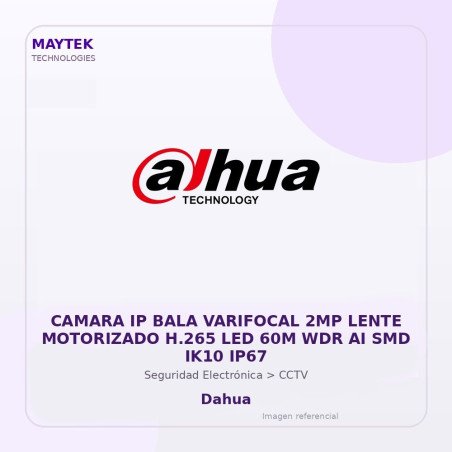 Dahua Camara IP BALA Varifocal 2MP Lente Motorizado H.265 LED 60M WDR AI SMD IK10 IP67