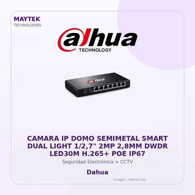 Dahua Camara IP DOMO Semimetal Smart DUAL Light 1/2,7" 2MP 2,8MM DWDR LED30M H.265+ POE IP67