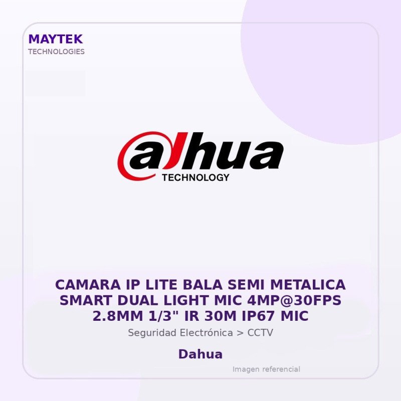 Dahua Camara IP LITE BALA SEMI Metalica Smart DUAL Light MIC 4MP@30FPS 2.8MM 1/3" IR 30M IP67 MIC