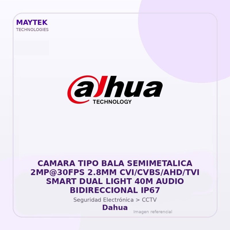 Dahua Camara TIPO BALA Semimetalica 2MP@30FPS 2.8MM CVI/CVBS/AHD/TVI Smart DUAL Light 40M Audio Bidireccional IP67