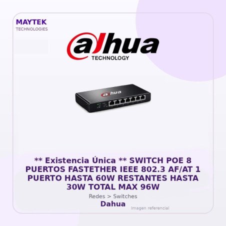 Dahua ** Existencia Única ** Switch POE 8 Puertos Fastether Ieee 802.3 Af/At 1 Puerto Hasta 60W Restantes Hasta 30W Total Max 9