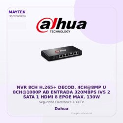 Dahua NVR 8CH H.265+ Decod. 4CH@8MP U 8CH@1080P AB Entrada 320MBPS IVS 2 SATA 1 HDMI 8 EPOE MAX. 130W