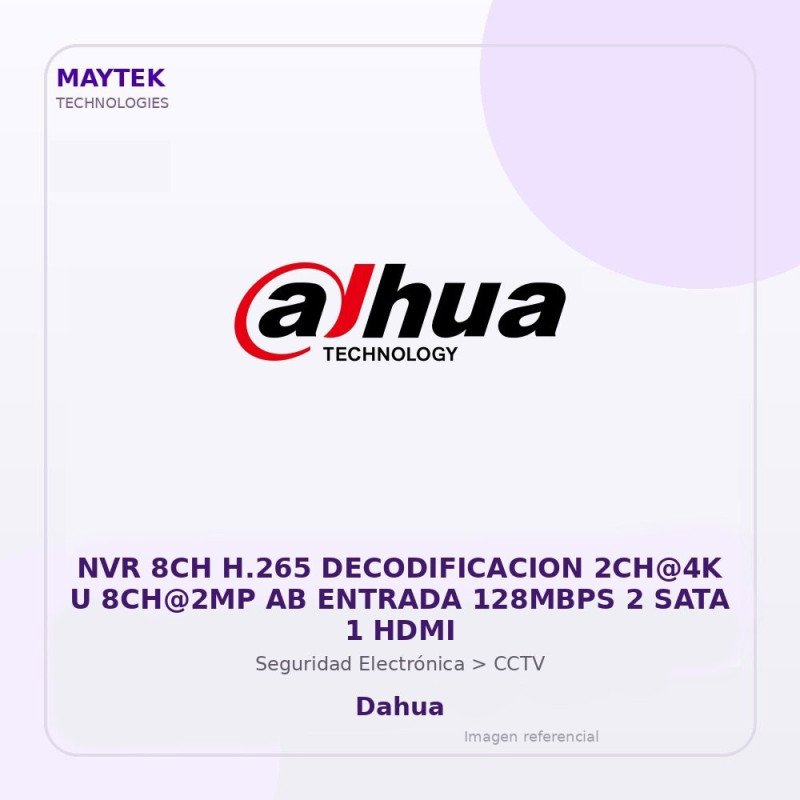 Dahua NVR 8CH H.265 Decodificacion 2CH@4K U 8CH@2MP AB Entrada 128MBPS 2 SATA 1 HDMI