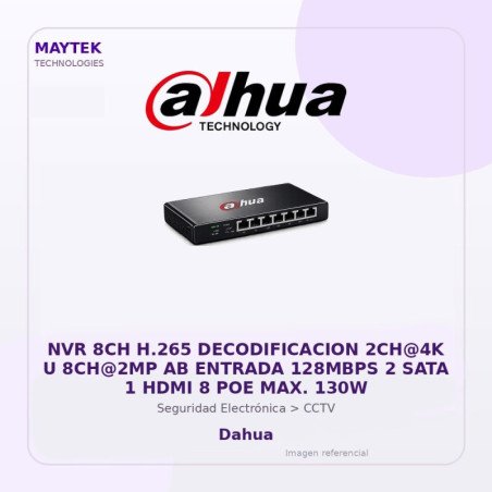Dahua NVR 8CH H.265 Decodificacion 2CH@4K U 8CH@2MP AB Entrada 128MBPS 2 SATA 1 HDMI 8 POE MAX. 130W