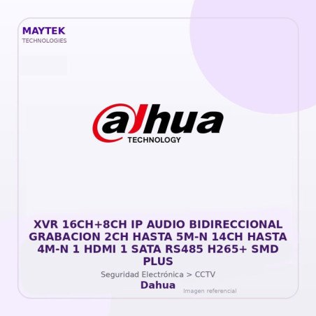 Dahua XVR 16CH+8CH IP Audio Bidireccional Grabacion 2CH Hasta 5M-N 14CH Hasta 4M-N 1 HDMI 1 SATA RS485 H265+ SMD PLUS