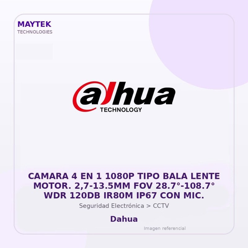Camara 4 en 1 1080P TIPO BALA Lente Motor. 2,7-13.5MM FOV 28.7°-108.7° WDR 120DB IR80M IP67 con MIC.