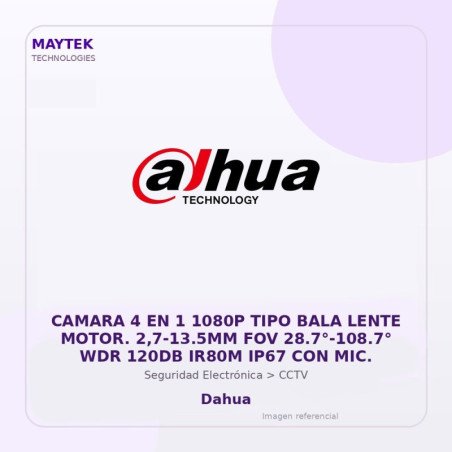 Camara 4 en 1 1080P TIPO BALA Lente Motor. 2,7-13.5MM FOV 28.7°-108.7° WDR 120DB IR80M IP67 con MIC.