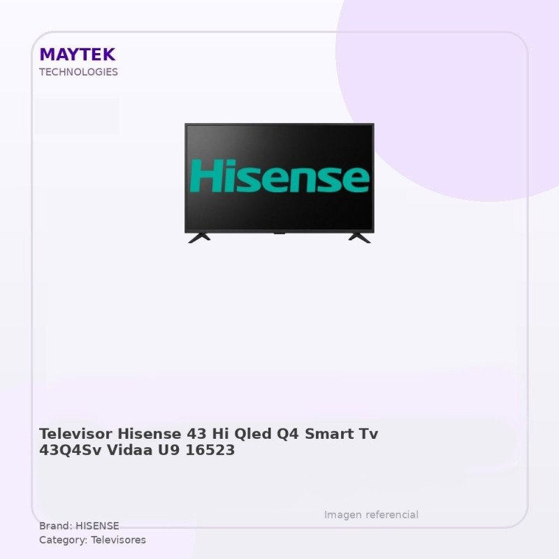 Hisense 16523 Televisor Hisense 43" Hi-qled Q4 Smart TV 43q4sv Vidaa U9