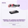Terminal de Llamadas de Emergencia 4MP BAJA Iluminacion POE IP65 IK10