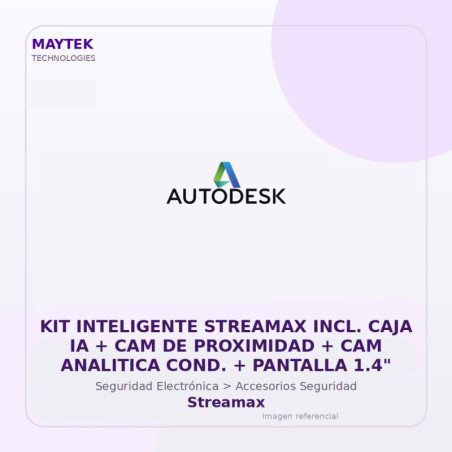 KIT Inteligente Streamax INCL. CAJA IA + CAM de Proximidad + CAM Analitica COND. + Pantalla 1.4"