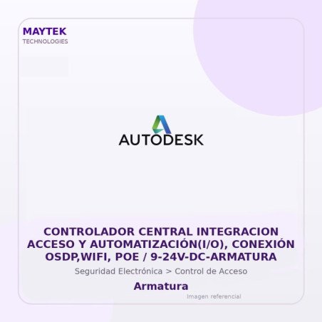 Armatura Controlador Central Integracion Acceso y AUTOMATIZACIÓN(I/O), Conexión Osdp,wifi, POE / 9-24V-DC-ARMATURA