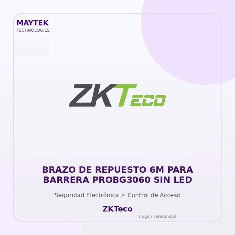 ZKTeco Brazo de Repuesto 6M para Barrera PROBG3060 SIN LED