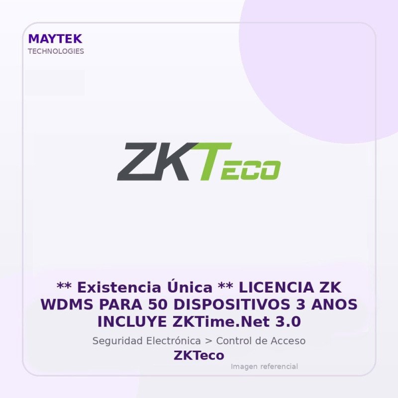 ZKTeco LICENCIA ZK WDMS PARA 50 DISPOSITIVOS 3 ANOS INCLUYE ZKTime.Net 3.0