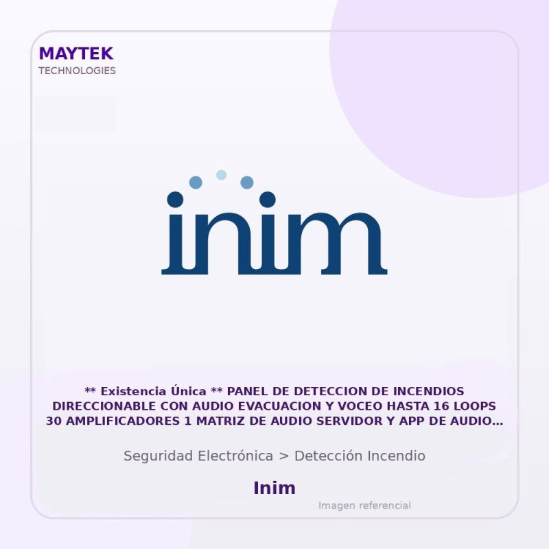Inim Panel de Deteccion de Incendios Direccionable con Audio Evacuacion y Voceo Hasta 16 Loops 30 Amplificadores 1 Matriz de