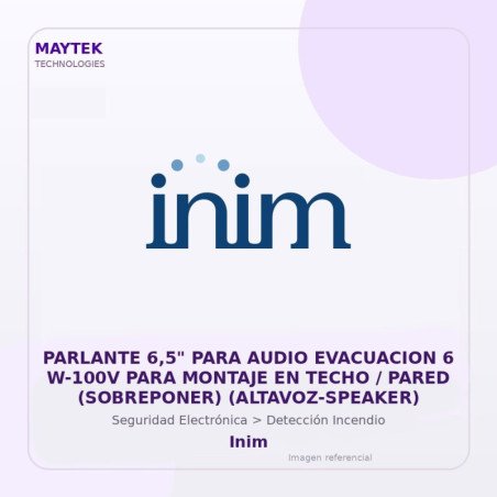 Inim Parlante 6,5" para Audio Evacuacion 6 W-100V para Montaje en Techo / Pared (sobreponer) (ALTAVOZ-SPEAKER)