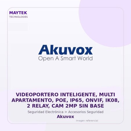 Akuvox Videoportero Inteligente, Multi Apartamento, POE, IP65, Onvif, IK08, 2 Relay, CAM 2MP SIN BASE