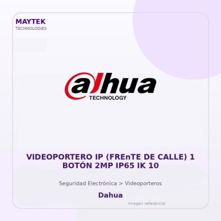 Dahua VIDEOPORTERO IP (FREnTE DE CALLE) 1 BOTÓN 2MP IP65 IK 10