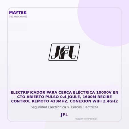 Jfl Electrificador Para Cerca Eléctrica 10000V En Cto Abierto Pulso 0.4 Joule, 1600M Recibe Control Remoto 433Mhz, Conexion WiF