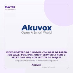Akuvox Video Portero De 1 Boton, Con Base De Pared (On-Wall) POE, Ip65, Onvif Servicio A Nube 2 Reley Cam 2Mp, Con Lector De Ta