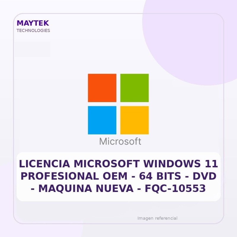 Licencia Microsoft Windows 11 Profesional OEM | 64 BITS | DVD | Maquina Nueva | FQC-10553