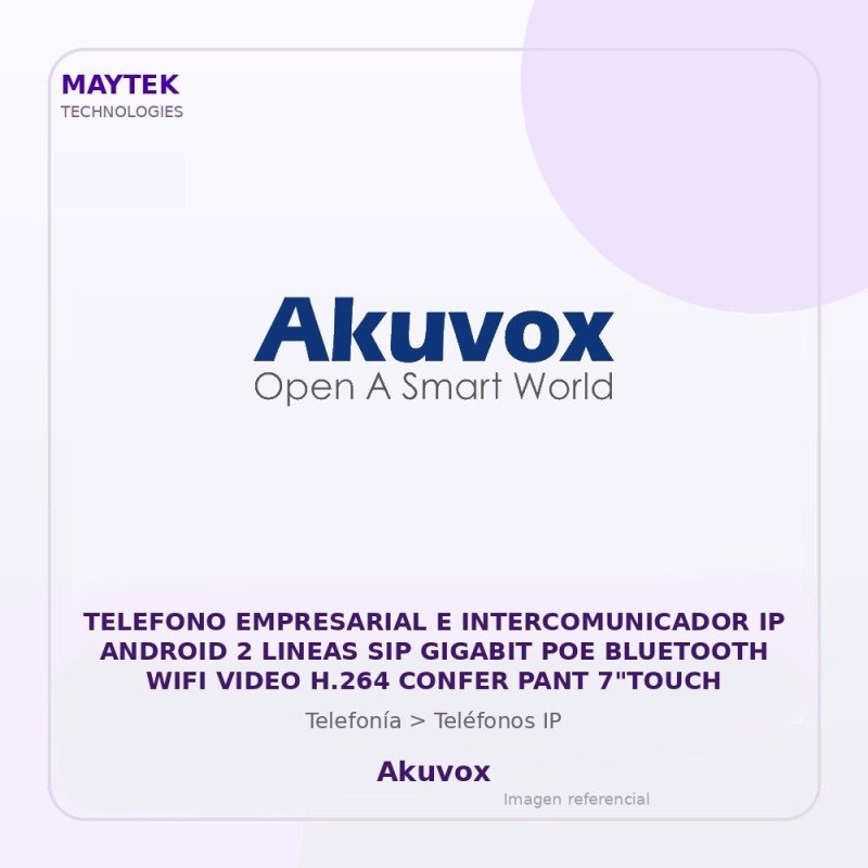 Akuvox Telefono Empresarial E Intercomunicador IP Android 2 Lineas SIP Gigabit POE Bluetooth WIFI Video H.264 Confer PANT