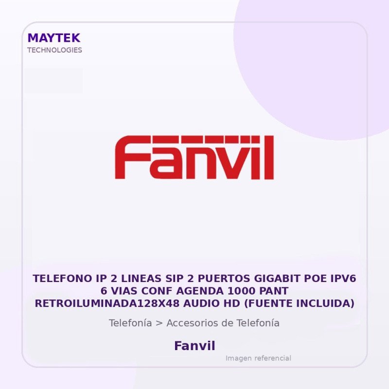 Fanvil Telefono IP 2 Lineas SIP 2 Puertos Gigabit POE IPV6 6 VIAS CONF Agenda 1000 PANT RETROILUMINADA128X48 Audio HD (fuente