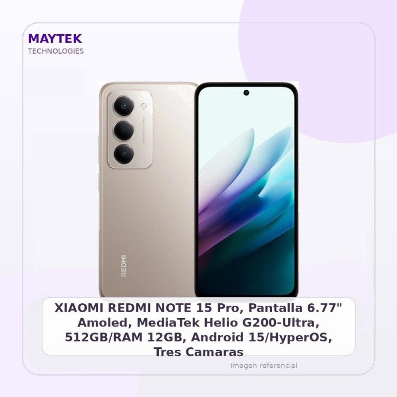 XIAOMI REDMI NOTE 15 Pro, Pantalla 6.77" Amoled, MediaTek Helio G200-Ultra, 512GB/RAM 12GB, Android 15/HyperOS, Tres Camaras