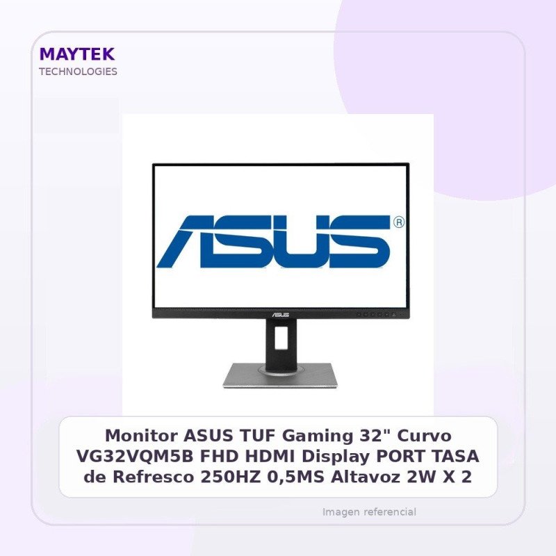 Monitor ASUS TUF Gaming 32" Curvo VG32VQM5B | FHD | HDMI | Display PORT | TASA de Refresco 250HZ | 0,5MS | Altavoz 2W X 2