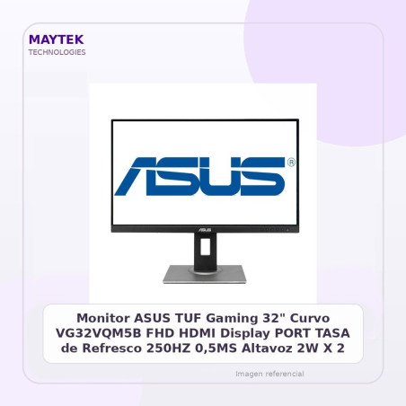 Monitor ASUS TUF Gaming 32" Curvo VG32VQM5B | FHD | HDMI | Display PORT | TASA de Refresco 250HZ | 0,5MS | Altavoz 2W X 2