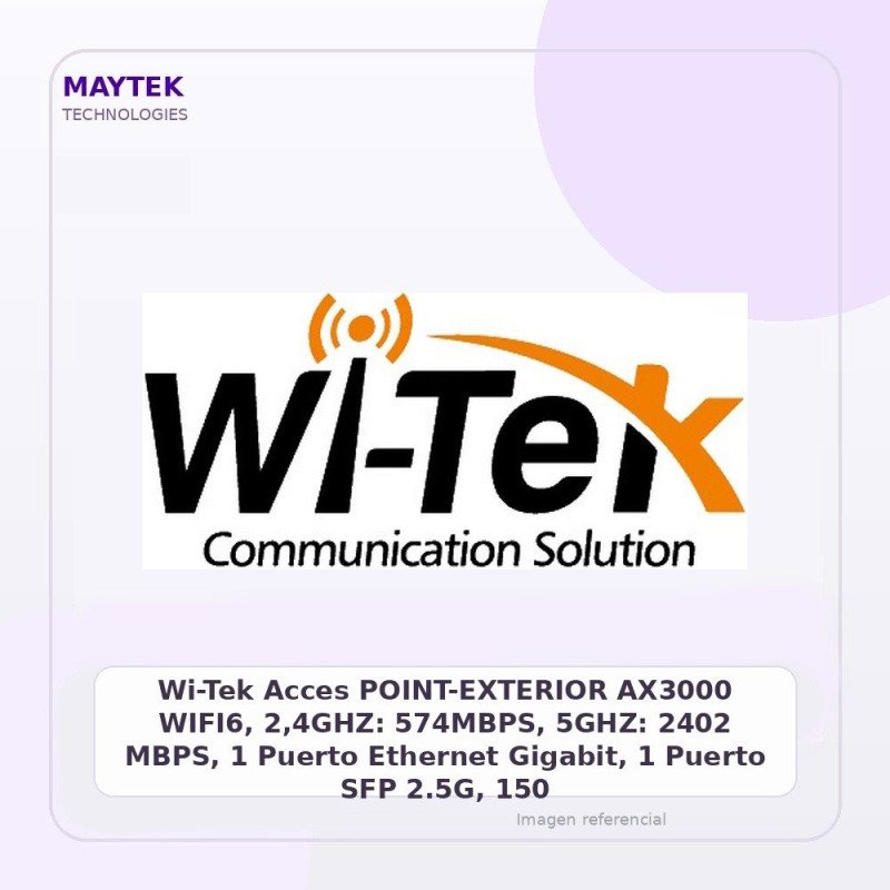 Wi-Tek Acces POINT-EXTERIOR AX3000 WIFI6, 2,4GHZ: 574MBPS, 5GHZ: 2402 MBPS, 1 Puerto Ethernet Gigabit, 1 Puerto SFP 2.5G, 150