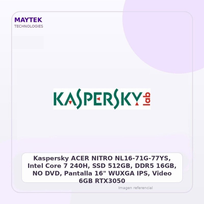 Kaspersky ACER NITRO NL16-71G-77YS, Intel Core 7 240H, SSD 512GB, DDR5 16GB, NO DVD, Pantalla 16" WUXGA IPS, Video 6GB RTX3050
