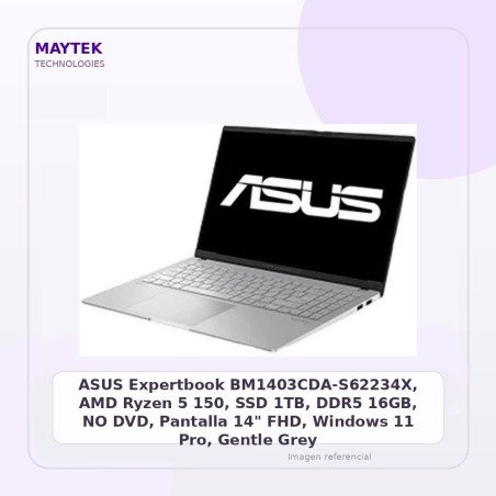 ASUS Expertbook BM1403CDA-S62234X, AMD Ryzen 5 150, SSD 1TB, DDR5 16GB, NO DVD, Pantalla 14" FHD, Windows 11 Pro, Gentle Grey