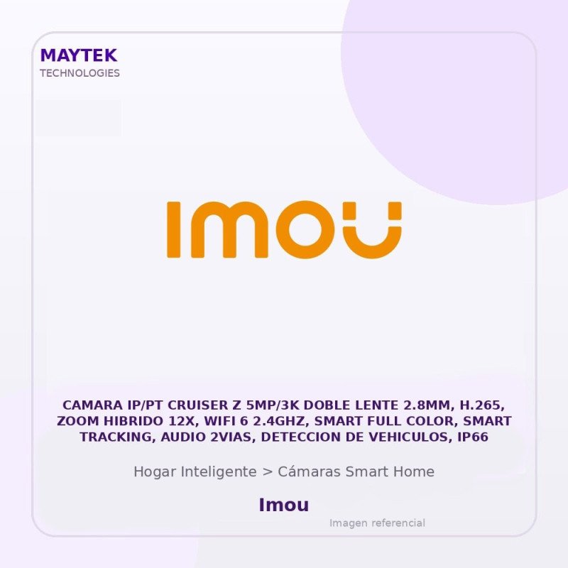 Imou Camara IP/PT Cruiser Z 5MP/3K Doble Lente 2.8MM, H.265, ZOOM Hibrido 12X, WIFI 6 2.4GHZ, Smart FULL Color, Smart Tracking
