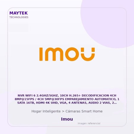 Imou NVR WIFI 6 2.4GHZ/5GHZ, 10CH H.265+ Decodificacion 4CH 8MP@15FPS / 4CH 5MP@30FPS Emparejamiento Automatico, 1 SATA 16TB
