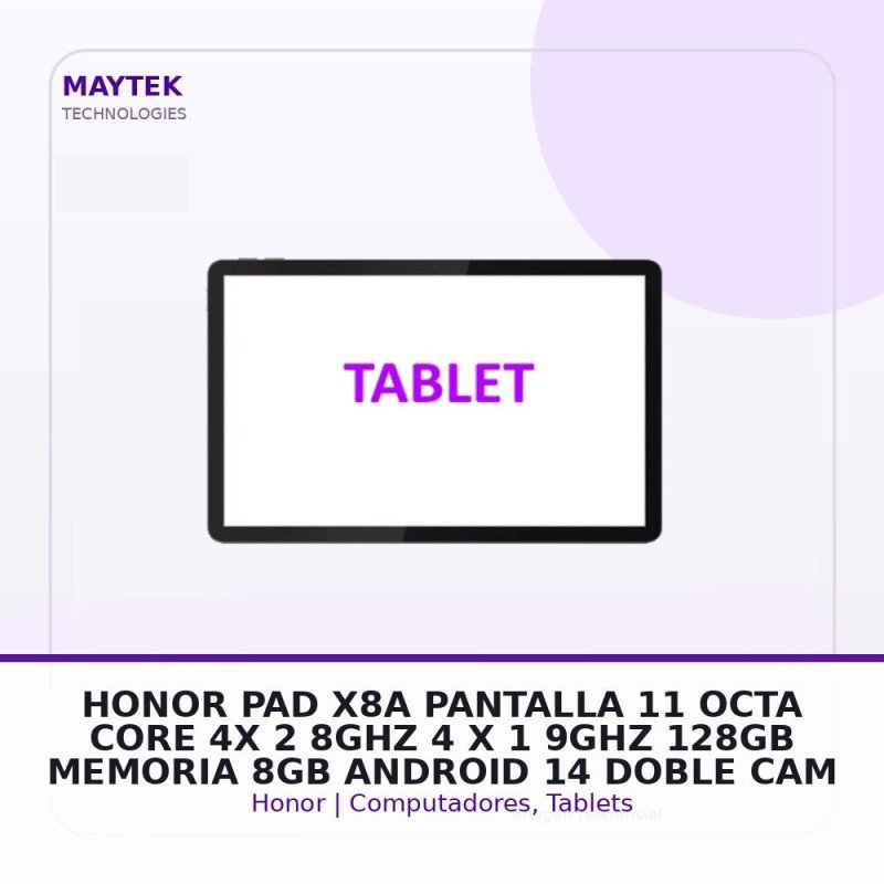 Honor PAD X8A - Pantalla 11" - OCTA CORE (4X 2,8ghz / 4 X 1,9ghz) - 128gb Memoria 8GB - Android 14 - Doble Camara - WIFI