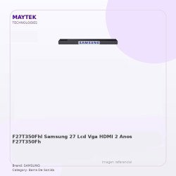 F27T350FHL Samsung 27" -LCD | VGA | HDMI -2 AÑOS
