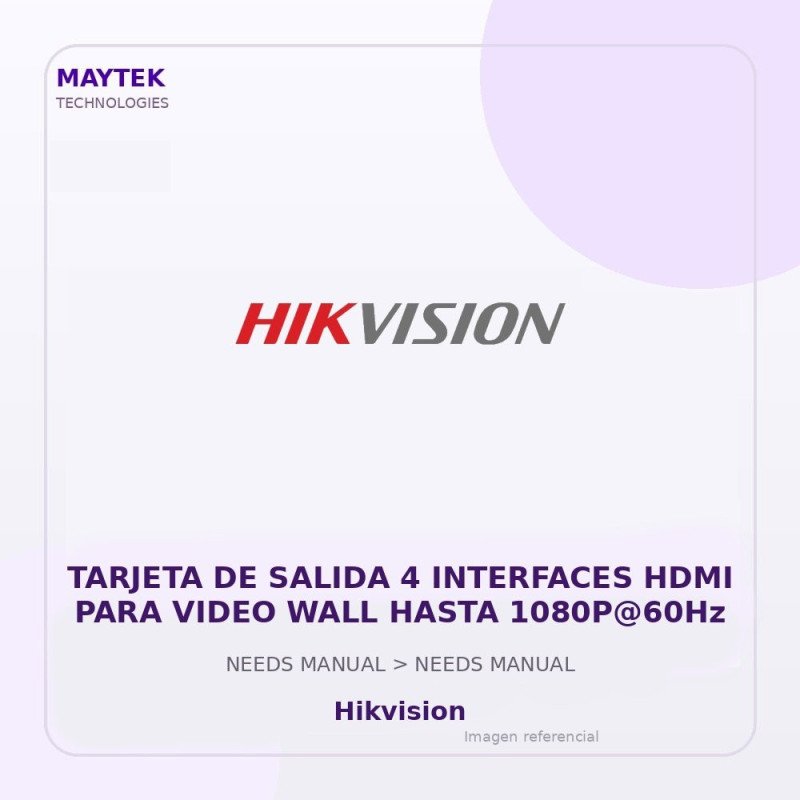 Hikvision TARJETA DE SALIDA 4 INTERFACES HDMI PARA VIDEO WALL HASTA 1080P@60Hz